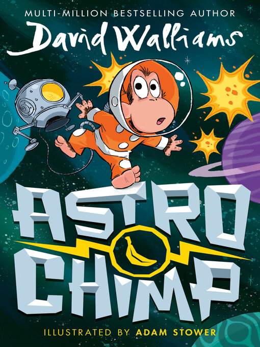 Title details for Astrochimp by David Walliams - Wait list